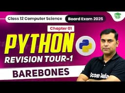 Barebones of Python | Class 12 Computer Science | Chapter 01 Python Revision Tour - 1