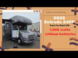 No Genie & 1,000 watt batteries -2025 Entrada 24FF by East to West