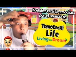 Youtuber local se emociona por el anuncio del Tomodachi Life 2 | Reacción | RGCM World