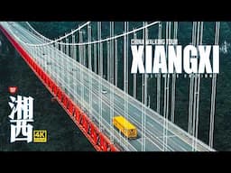 Unveil Xiangxi: China's Most Captivating Frontier​​ | Aizhai Bridge | Fenghuang Ancient City