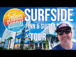 Universal Orlando Endless Summer Resort Surfside Inn and Suites Tour