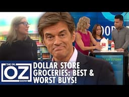 Dollar Store Grocery Haul: What to Buy & Skip | Oz Wellness