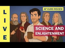 AP Euro Scientific Revolution and Enlightenment Review (Unit 4 - AP Euro Review with Tom Richey)