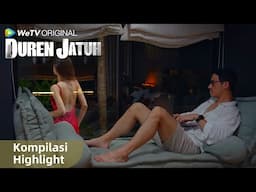【Highlight】Duren Jatuh EP01–03 | WeTV Original Duren Jatuh