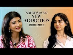 Beauty With Lakshmi | Embrace Wellness and Joy with Soundarya | Episode 4 Part 2
