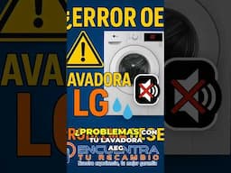 Que significa Error OE Lavadora LG ¡Solución Rápida y Fácil!