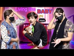 LIVING LIKE A BABY FOR 24 HOURS !🍼😂 #funnyvideo #pranks #dailyvlog #challange