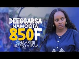 BARATTOOTA 850f || DHAABBATNI JIREENYA IFAA, TV IFA FAYYINAA WALIIN TA'UUN.