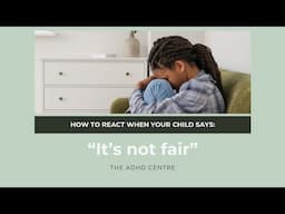 Parenting a child with ADHD