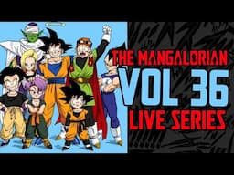 The Majin Buu Saga BEGINS! Dragon Ball Manga Vol 36 LIVE | The Mangalorian