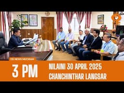 DD News Mizoram Chanchinthar Langsar | 30 April 2025 | 3:00 PM