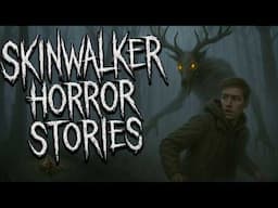 TERRIFYING SKINWALKER SCARY STORIES (2025)