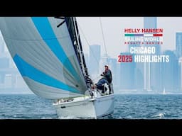 Chicago 2025 - Friday Racing Highlights - Helly Hansen SWRS