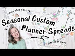 Seasonal Custom Planner Spreads | Bold, Easter & Boho Themes