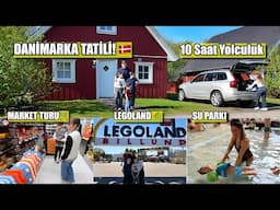 10 Saatlik Yolculukla Danimarka'ya Gittik!🇩🇰 LEGOLAND, Su Parkı, Tatil Köyü Macerasi + Market Turu 🛒