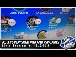 So, Let's Play Some Vita and PSP Games! :: LIVE STREAM