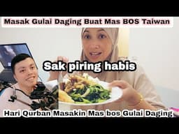Masak Gulai Daging Buat Mas Bos Taiwan ⁉️Sak Piring Habis ⁉️Doyan Gulai Daging