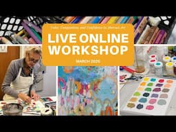 LIVE Online Workshop: Color, Composition, and Confidence in Abstract Art
