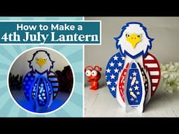 Free Patriotic Craft for 4th July 🎆 Stars & Stripes Eagle Lantern