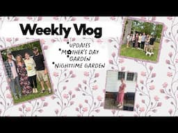 Weekly vlog, Mother’s Day, garden, and nighttime garden! #weeklyvlogs #southernyankee