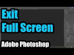 How to exit from Full Screen (Adobe Photoshop, F)