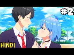 Can A Boy And Girl Friendship Hold Up Episode 2 Explain In Hindi | Anime In Hindi