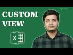 Master Custom Views in Excel | Save & Switch Layouts Instantly!