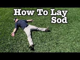 Lawn Sod Installation 💦 How To Lay Sod and After Care - What to Put on New Sod