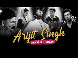Arijit Singh Mashup 2025 | Ronak Bhatt | Best of Arijit Singh Songs | 2025 Love Songs | Bass songs