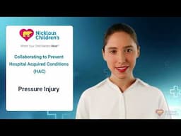 Hospital Acquired Condition - Pressure Injury
