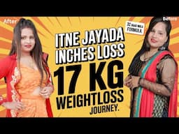Itne jyada inches loss Without Dieting