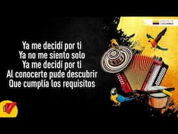 Ya Me Decidí, Nelson Velásquez, Video Letra - Sentir Vallenato