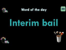 Interim Bail | Word of the day 30 | English Words Of The Day | Words | Word Meaning In Urdu