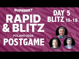 POSTGAME Day 5: Fedoseev’s Continued Domination! | #SuperbetRapidBlitzPoland