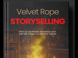 Velvet Rope StorySelling-New Book!