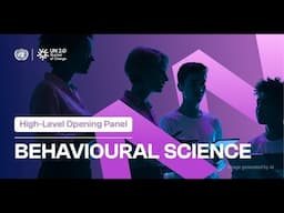 UN 2.0 Week | Behavioural Science – Delivering for Impact (Opening Panel)