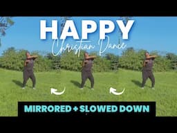 Forrest Frank - HAPPY Dance Tutorial - SLOWED + MIRRORED