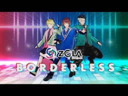 【Official PV】ZOLA Project - BORDERLESS #VOCALOID6