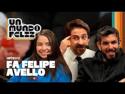 UN MUNDO FELIZ | FA Felipe Avello - Junto a Gonzalo Winter | 10 de Junio de 2025