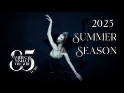ABT's 2025 SUMMER SEASON | JUNE 10–JULY 19 at the Metropolitan Opera House