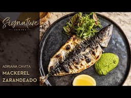 Adriana Cavita's Mackerel Zarandeado
