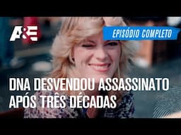 DNA desvendou assassinato após três décadas - EPISÓDIO COMPLETO ARQUIVO MORTO: O DNA NÃO FALHA | A&E
