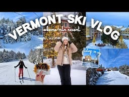 VERMONT SKI VLOG 2025: Okemo Mountain Resort, Lots of Skiing, Restaurants, Cozy Winter Vibes