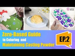 Zero-Based Guide to Coloring and Maintaining Casting Powder Piece