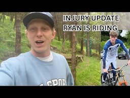 INJURY UPDATE - HIKING IS MY PASSION - RYAN IS RIDING