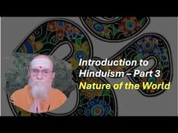 Satguru Webinar: Introduction to Hinduism - Part 3