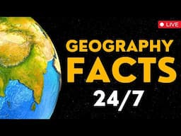 🌍 🔴 LIVE 24/7: Fascinating Geography Facts from Around the World