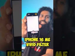 iPhone 16 me Vivid Filter #shorts