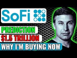SoFi Stock To EXPLODE - Millionaire Maker Stock - $1.5Trillion Opportunity  Why I'm Buying #sofi #fi