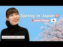 Speaking of Japanese Spring: A Season of Meetings, Farewells, and more!【comprehensible input 】